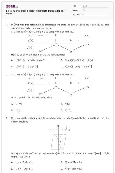 Bộ 10 đề thi giữa kì 1 Toán 12 Kết nối tri thức có đáp án - Đề 07