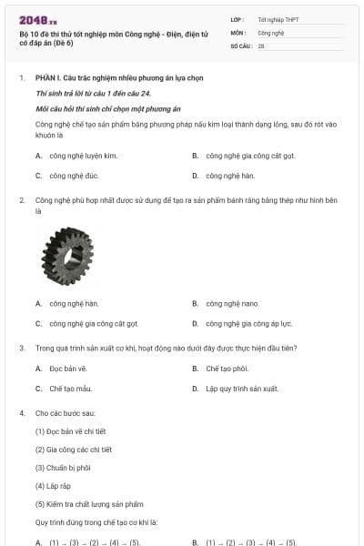 Bộ 10 đề thi thử tốt nghiệp môn Công nghệ - Điện, điện tử có đáp án (Đề 6)