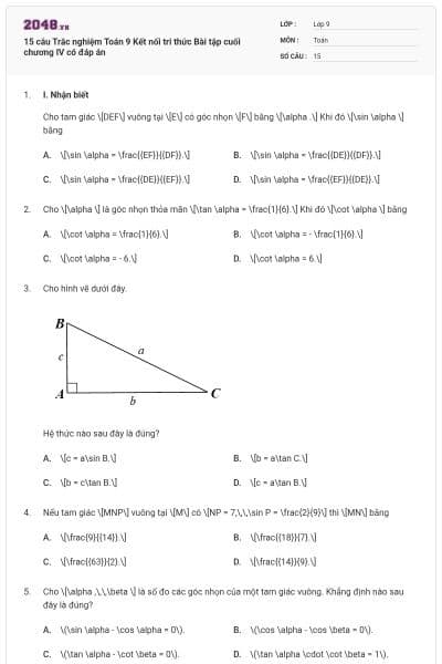 15 câu Trắc nghiệm Toán 9 Kết nối tri thức Bài tập cuối chương IV có đáp án