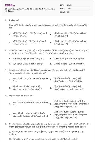 20 câu Trắc nghiệm Toán 12 Cánh diều Bài 1. Nguyên hàm có đáp án