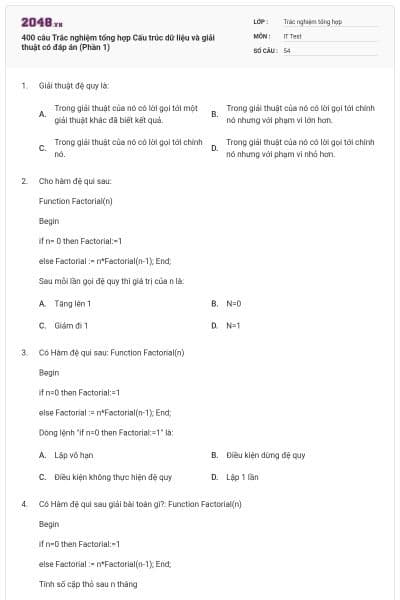 400 câu Trắc nghiệm tổng hợp Cấu trúc dữ liệu và giải thuật có đáp án (Phần 1)