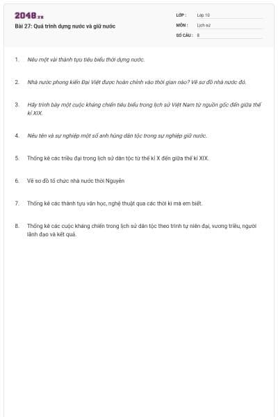 Bài 27: Quá trình dựng nước và giữ nước