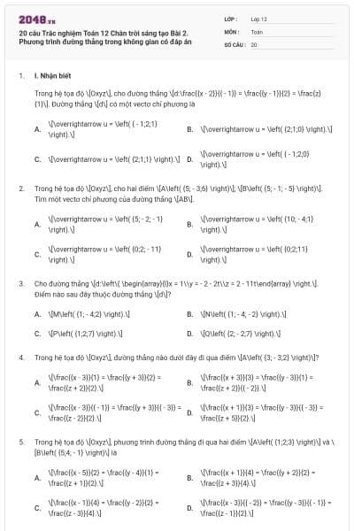 20 câu Trắc nghiệm Toán 12 Chân trời sáng tạo Bài 2. Phương trình đường thẳng trong không gian có đáp án