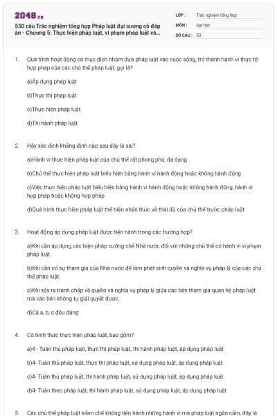 550 câu Trắc nghiệm tổng hợp Pháp luật đại cương có đáp án - Chương 5: Thực hiện pháp luật, vi phạm pháp luật và trách nhiệm pháp lý
