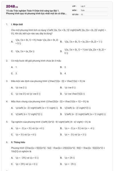 15 câu Trắc nghiệm Toán 9 Chân trời sáng tạo Bài 1. Phương trình quy về phương trình bậc nhất một ẩn có đáp án