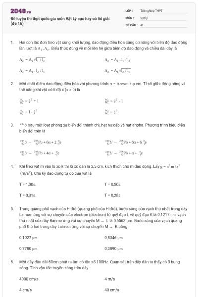 Đề luyện thi thpt quốc gia môn Vật Lý cực hay có lời giải (đề 16)