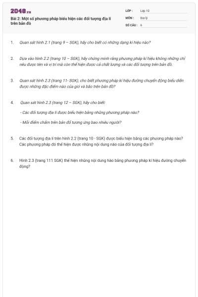 Bài 2: Một số phương pháp biểu hiện các đối tượng địa lí trên bản đồ