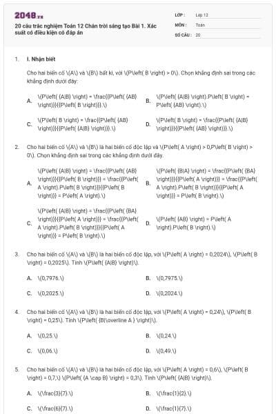 20 câu trắc nghiệm Toán 12 Chân trời sáng tạo Bài 1. Xác suất có điều kiện có đáp án