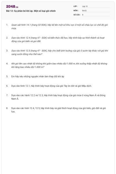 Bài 12: Sự phân bố khí áp. Một số loại gió chính