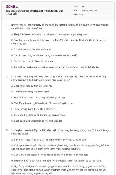 Giải GDCD 9 Chân trời sáng tạo BÀI 7: THÍCH ỨNG VỚI THAY ĐỔI