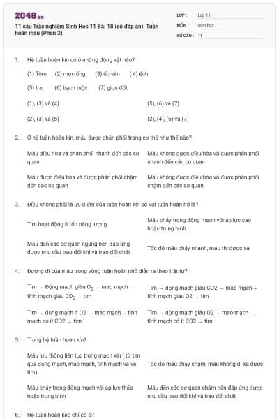 11 câu Trắc nghiệm Sinh Học 11 Bài 18 (có đáp án): Tuần hoàn máu (Phần 2)