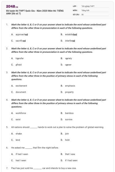 Đề luyện thi THPT Quốc Gia - Năm 2020 Môn thi: TIẾNG ANH (Đề số 7)