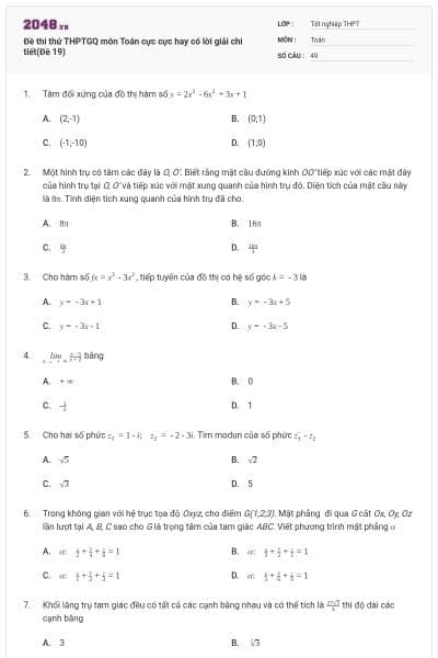 Đề thi thử THPTGQ môn Toán cực cực hay có lời giải chi tiết(Đề 19)