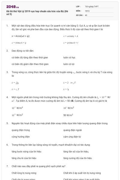 Đề thi thử Vật Lý 2019 cực hay chuẩn cấu trúc của Bộ (Đề số 5)