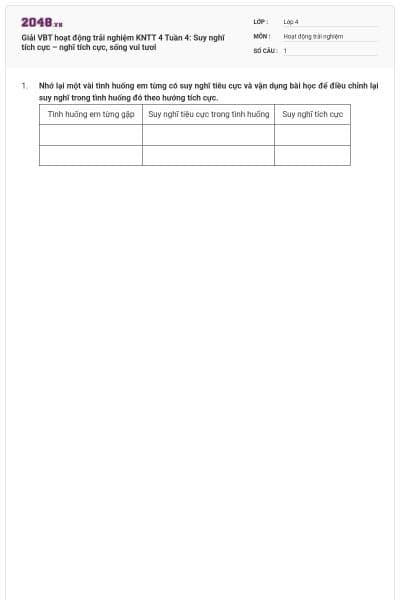 Giải VBT hoạt động trải nghiệm KNTT 4 Tuần 4: Suy nghĩ tích cực – nghĩ tích cực, sống vui tươi