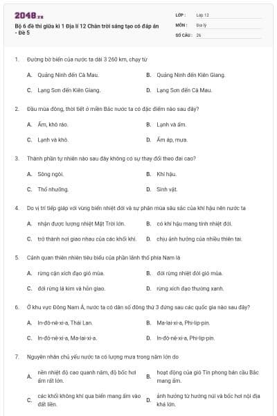 Bộ 6 đề thi giữa kì 1 Địa lí 12 Chân trời sáng tạo có đáp án - Đề 5