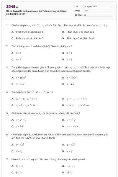 Đề ôn luyện thi thpt quốc gia môn Toán cực hay có lời giải chi tiết (Đề số 15)