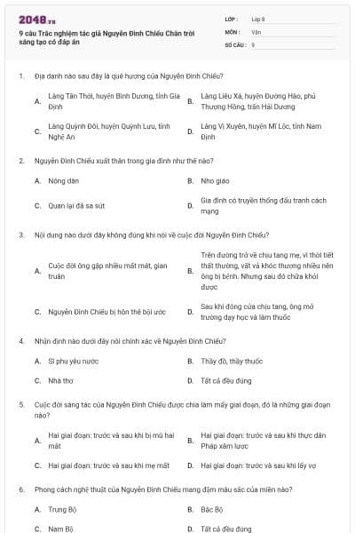 9 câu Trắc nghiệm tác giả Nguyễn Đình Chiểu Chân trời sáng tạo có đáp án