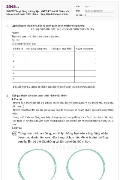 Giải VBT hoạt động trải nghiệm KNTT 4 Tuần 31 Chăm sóc, bảo vệ cảnh quan thiên nhiên – thực hiện kế hoạch chăm sóc, bảo vệ cảnh quan thiên nhiên.