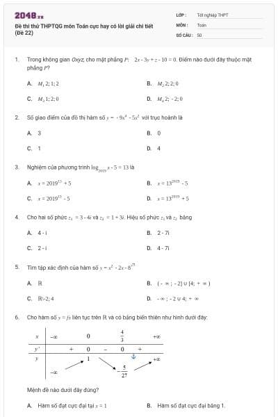 Đề thi thử THPTQG môn Toán cực hay có lời giải chi tiết (Đề 22)