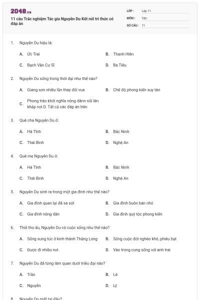 11 câu Trắc nghiệm Tác gia Nguyễn Du Kết nối tri thức có đáp án