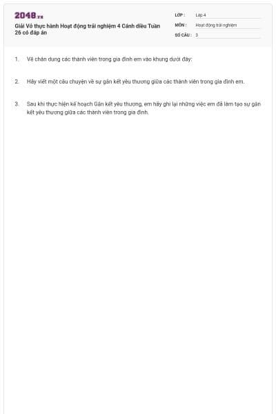 Giải Vở thực hành Hoạt động trải nghiệm 4 Cánh diều Tuần 26 có đáp án