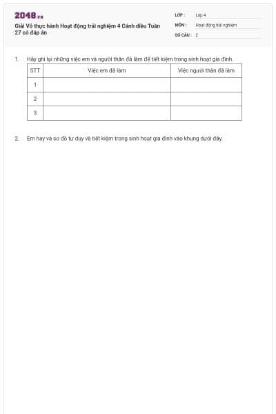 Giải Vở thực hành Hoạt động trải nghiệm 4 Cánh diều Tuần 27 có đáp án