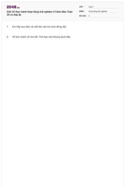 Giải Vở thực hành Hoạt động trải nghiệm 4 Cánh diều Tuần 30 có đáp án