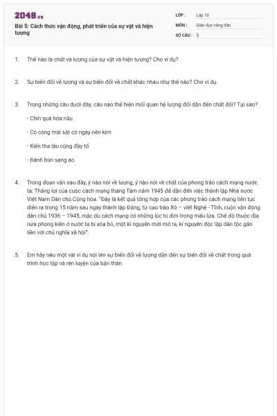 Bài 5: Cách thức vận động, phát triển của sự vật và hiện tượng