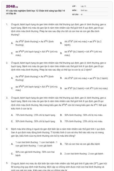 41 câu trắc nghiệm Sinh học 12 Chân trời sáng tạo Bài 14 có đáp án