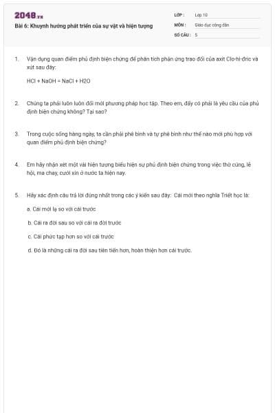 Bài 6: Khuynh hướng phát triển của sự vật và hiện tượng