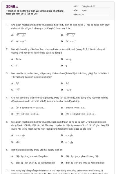 Tổng hợp 20 đề thi thử môn Vật Lí trung học phổ thông quốc gia năm 2019 (Đề số 25)