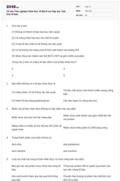 29 câu Trắc nghiệm Sinh Học 10 Bài 8 (có đáp án): Cấu trúc tế bào
