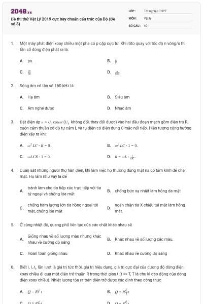 Đề thi thử Vật Lý 2019 cực hay chuẩn cấu trúc của Bộ (Đề số 8)