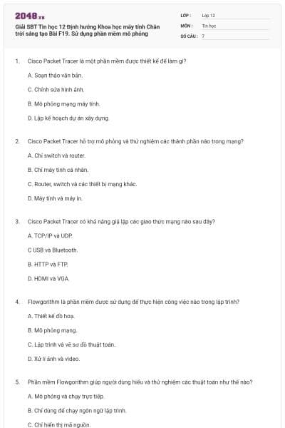 Giải SBT Tin học 12 Định hướng Khoa học máy tính Chân trời sáng tạo Bài F19. Sử dụng phần mềm mô phỏng