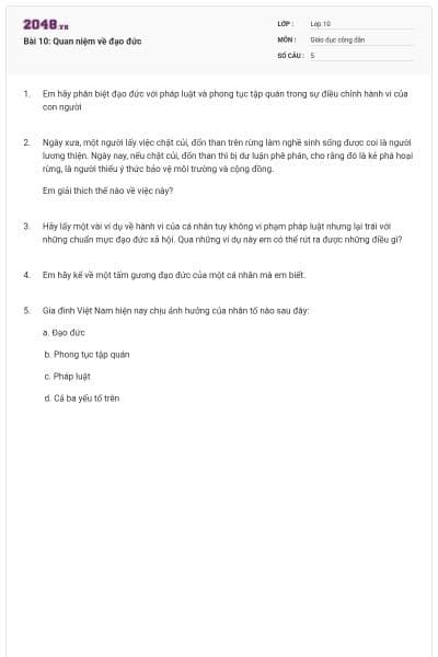 Bài 10: Quan niệm về đạo đức