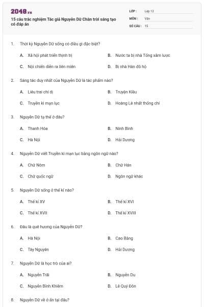 15 câu trắc nghiệm Tác giả Nguyễn Dữ Chân trời sáng tạo có đáp án