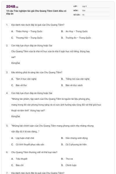 10 câu Trắc nghiệm tác giả Chu Quang Tiềm Cánh diều có đáp án