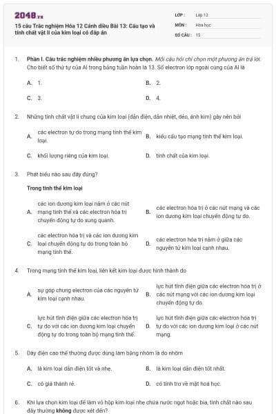 15 câu Trắc nghiệm Hóa 12 Cánh diều Bài 13: Cấu tạo và tính chất vật lí của kim loại có đáp án