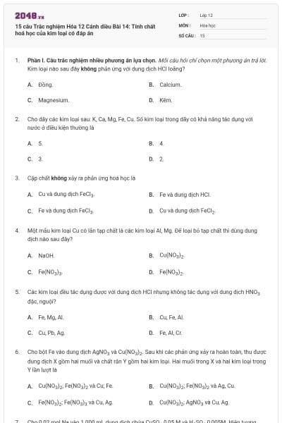 15 câu Trắc nghiệm Hóa 12 Cánh diều Bài 14: Tính chất hoá học của kim loại có đáp án