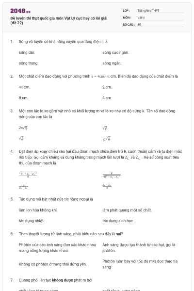 Đề luyện thi thpt quốc gia môn Vật Lý cực hay có lời giải (đề 22)