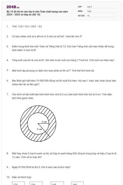 Bộ 15 đề thi ôn vào lớp 6 môn Toán chất lượng cao năm 2024 - 2025 có đáp án (Đề 10)