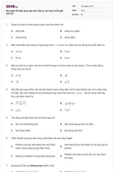 Đề luyện thi thpt quốc gia môn Vật Lý cực hay có lời giải (đề 22)