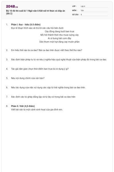 Bộ 10 đề thi cuối kì 1 Ngữ văn 6 Kết nối tri thức có đáp án (Đề 2)