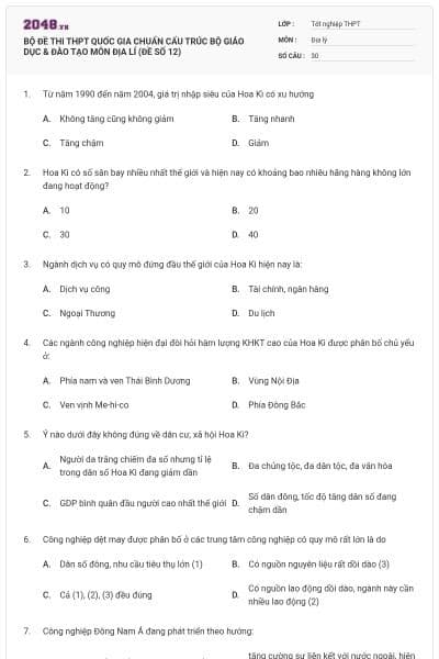 BỘ ĐỀ THI THPT QUỐC GIA CHUẨN CẤU TRÚC BỘ GIÁO DỤC & ĐÀO TẠO MÔN ĐỊA LÍ (ĐỀ SỐ 12)