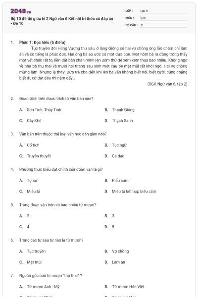 Bộ 10 đề thi giữa kì 2 Ngữ văn 6 Kết nối tri thức có đáp án - Đề 10