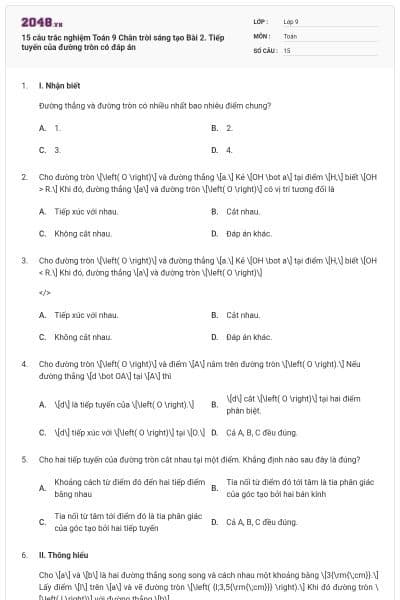 15 câu trắc nghiệm Toán 9 Chân trời sáng tạo Bài 2. Tiếp tuyến của đường tròn có đáp án