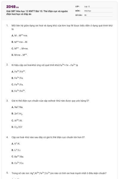Giải SBT Hóa học 12 KNTT Bài 15: Thế điện cực và nguồn điện hoá học có đáp án