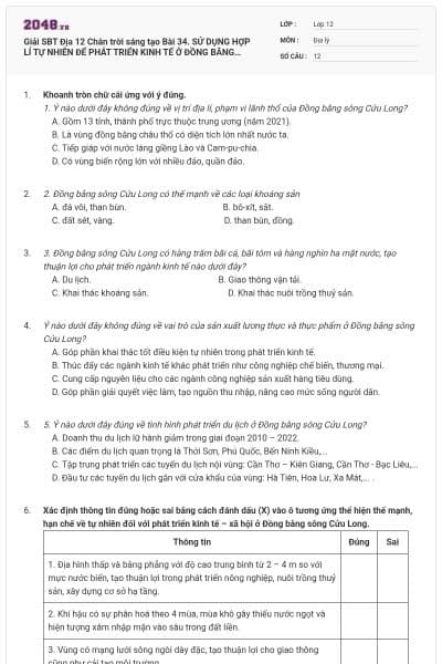 Giải SBT Địa 12 Chân trời sáng tạo Bài 34. SỬ DỤNG HỢP LÍ TỰ NHIÊN ĐỂ PHÁT TRIỂN KINH TẾ Ở ĐỒNG BẰNG SÔNG CỬU LONG