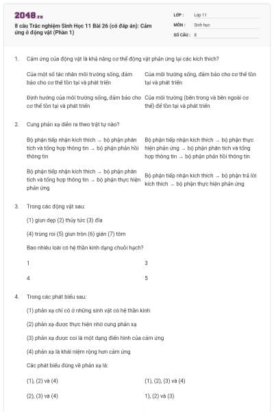 8 câu  Trắc nghiệm Sinh Học 11 Bài 26 (có đáp án): Cảm ứng ở động vật (Phần 1)